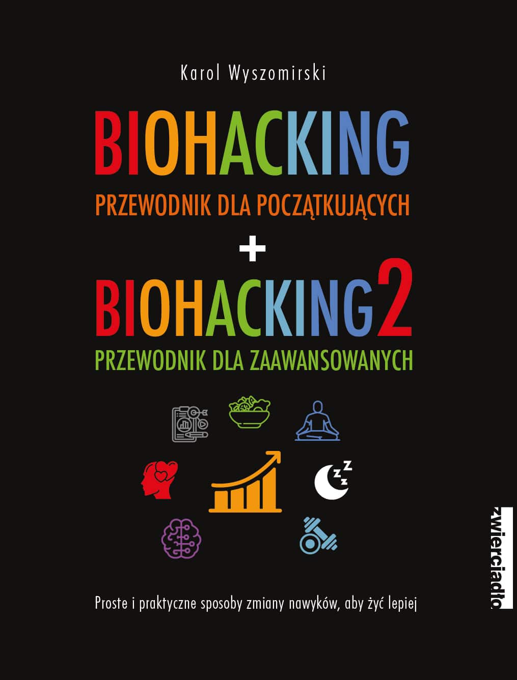 Pakiet Biohacking 1 i 2 - Karol Wyszomirski