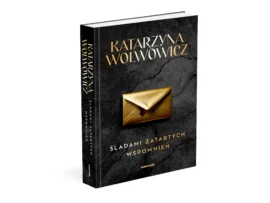 Śladami zatartych wspomnień
